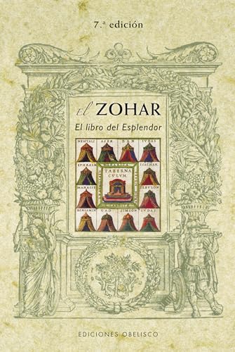 El Zohar: El libro del esplendor (CÁBALA Y JUDAISMO) von EDICIONES OBELISCO S.L.