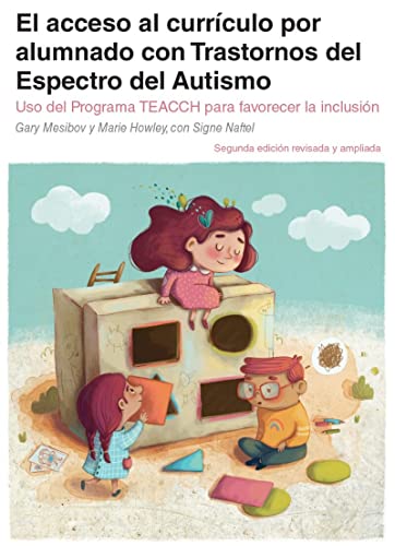 El acceso al curriculo por alumnos con TEA.: Uso del Programa TEACCH para favorecer la inclusión
