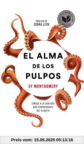 El alma de los pulpos : conoce a la criatura más sorprendente del planeta (Los Tres Mundos)