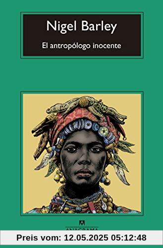 El antropólogo inocente (Compactos, Band 758)