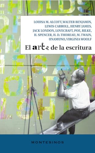 El arte de la escritura von Montesinos