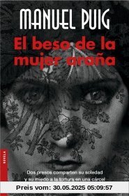 El beso de la mujer arana (Novela y Relatos)