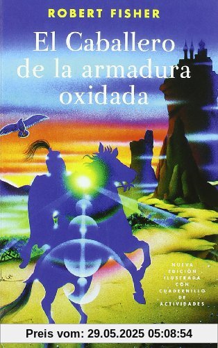 El caballero de la armadura oxidada (NUEVA CONSCIENCIA)