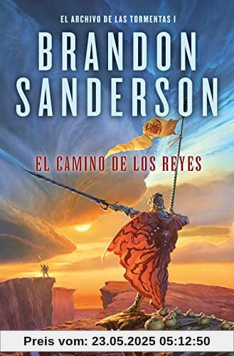 El camino de los reyes (El Archivo de las Tormentas 1) (Ficción, Band 1)