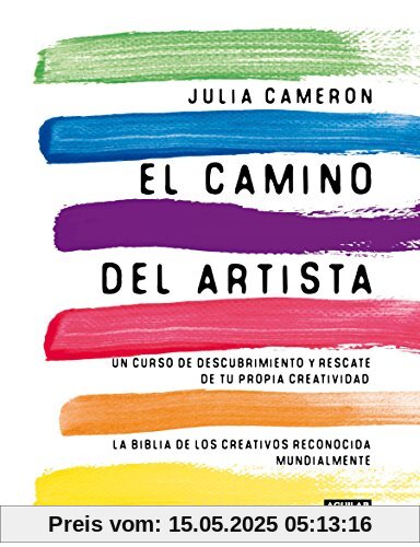 El camino del artista / The Artist's Way (Cuerpo y mente, Band 718003)