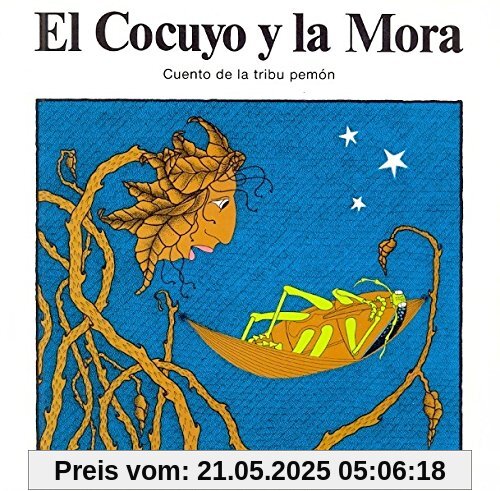 El cocuyo y la mora (Libros de América)