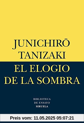 El elogio de la sombra (Biblioteca de Ensayo / Serie menor, Band 1)