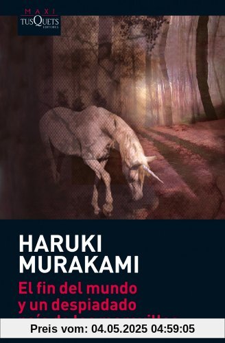 El fin del mundo y un despiadado país de las maravillas (Haruki Murakami)