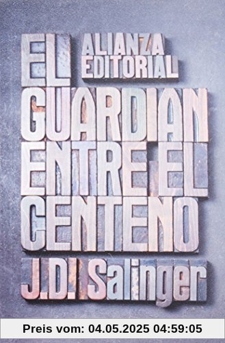 El guardián entre el centeno (El Libro De Bolsillo - Literatura)