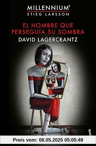 El hombre que perseguía su sombra (Millennium 5) (Bestseller)