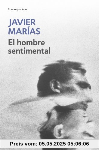 El hombre sentimental (CONTEMPORANEA, Band 26201)