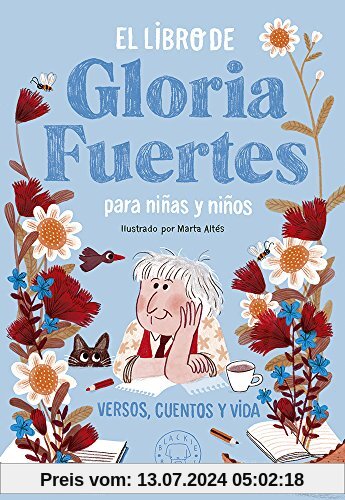 El libro de Gloria Fuertes para niñas y niños . Versos, cuentos y vida