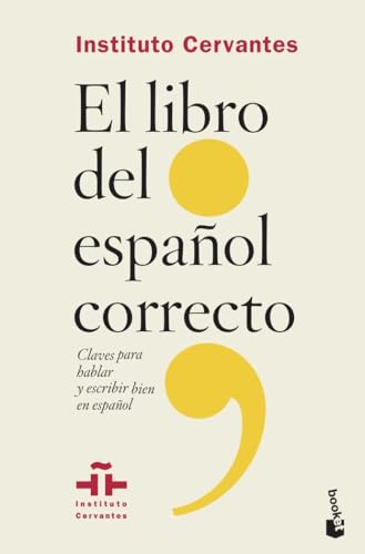El libro del español correcto (Artes y Letras)