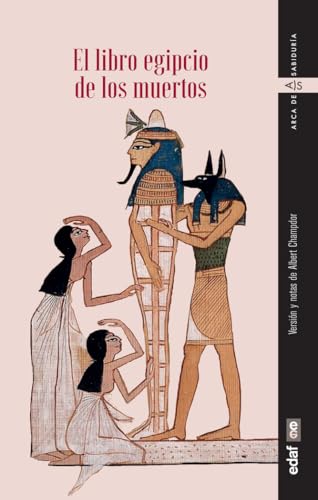El libro egipcio de los muertos (Arca de sabiduría) von Editorial Edaf, S.L.