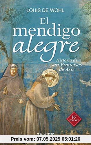 El mendigo alegre (Arcaduz, Band 48)