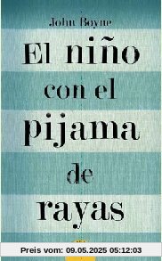 El nino con el pijama de rayas (Letras de Bolsillo)