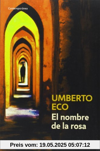 El nombre de la rosa (CONTEMPORANEA, Band 26201)