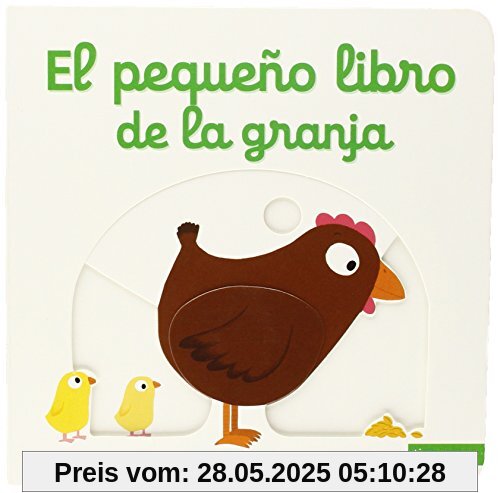 El pequeño libro de la granja (Libros con solapas y lengüetas)