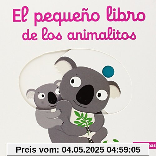 El pequeño libro de los animalitos (Libros con mecanismos)