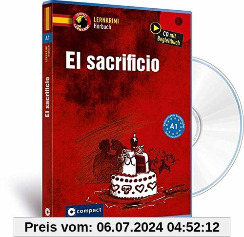 El sacrificio: Spanisch A1 (Lernkrimi Hörbuch)