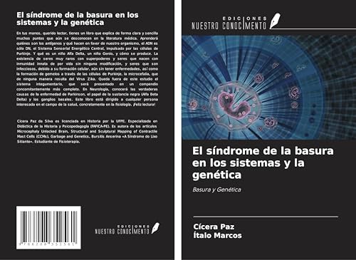El síndrome de la basura en los sistemas y la genética: Basura y Genética von Ediciones Nuestro Conocimiento
