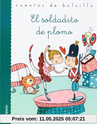 El soldadito de plomo (Cuentos de bolsillo, Band 29)