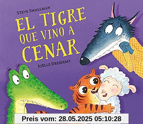 El tigre que vino a cenar (La ovejita que vino a cenar) (Cuentos infantiles)
