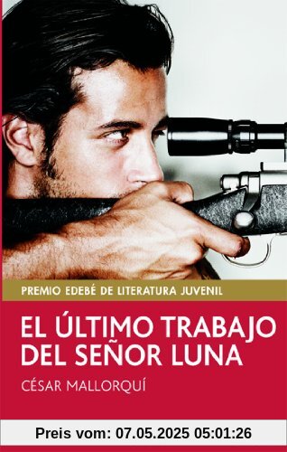 El último trabajo del señor Luna (PERISCOPIO, Band 34)