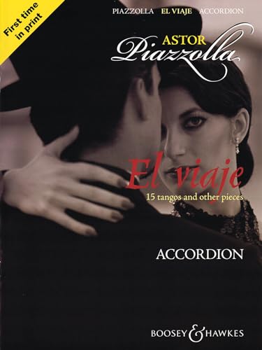 El viaje: 15 tangos and other pieces for Accordion. Akkordeon.