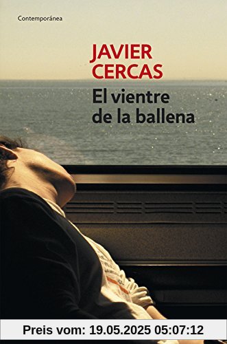El vientre de la ballena (CONTEMPORANEA, Band 26201)