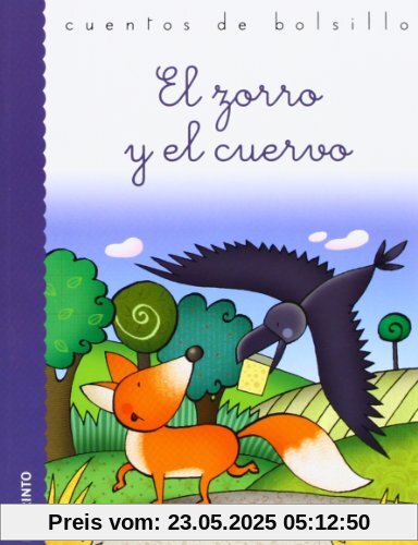 El zorro y el cuervo (Cuentos de bolsillo, Band 22)