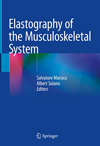 Elastography of the Musculoskeletal System von Springer