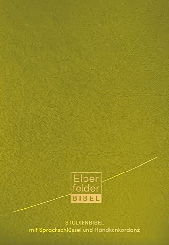 Elberfelder Studienbibel, Kunstleder, mit Sprachschlüssel und Handkonkordanz von SCM Brockhaus, R.