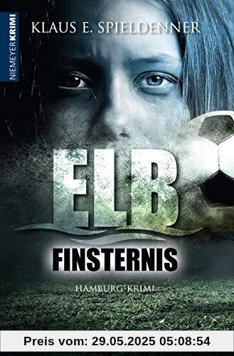 Elbfinsternis: Hamburg-Krimi