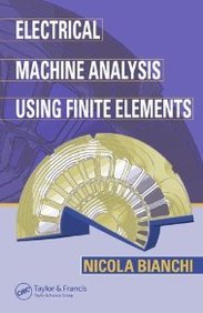 Electrical Machine Analysis Using Finite Elements. CRC Press. 2005. Electrical Machine Analysis Using Finite Elements. CRC Press. 2005.