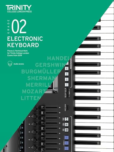Electronic Keyboard Exam Pieces & Technical Work 2019-2022: Grade 2: And Technical Work - Grade 2