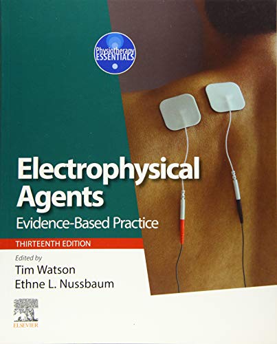 Electrophysical Agents: Evidence-based Practice (Physiotherapy Essentials) von Elsevier