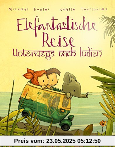 Elefantastische Reise: Unterwegs nach Indien