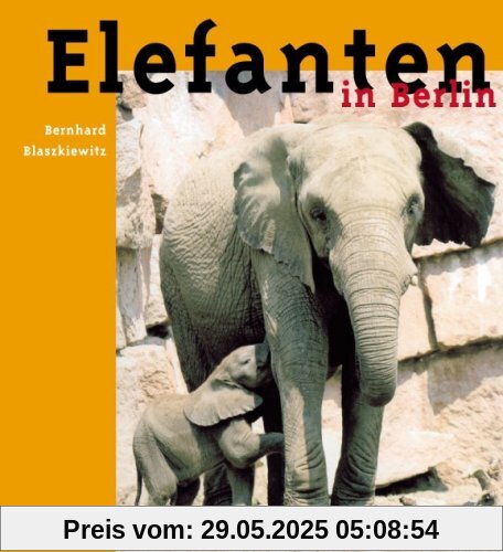 Elefanten in Berlin