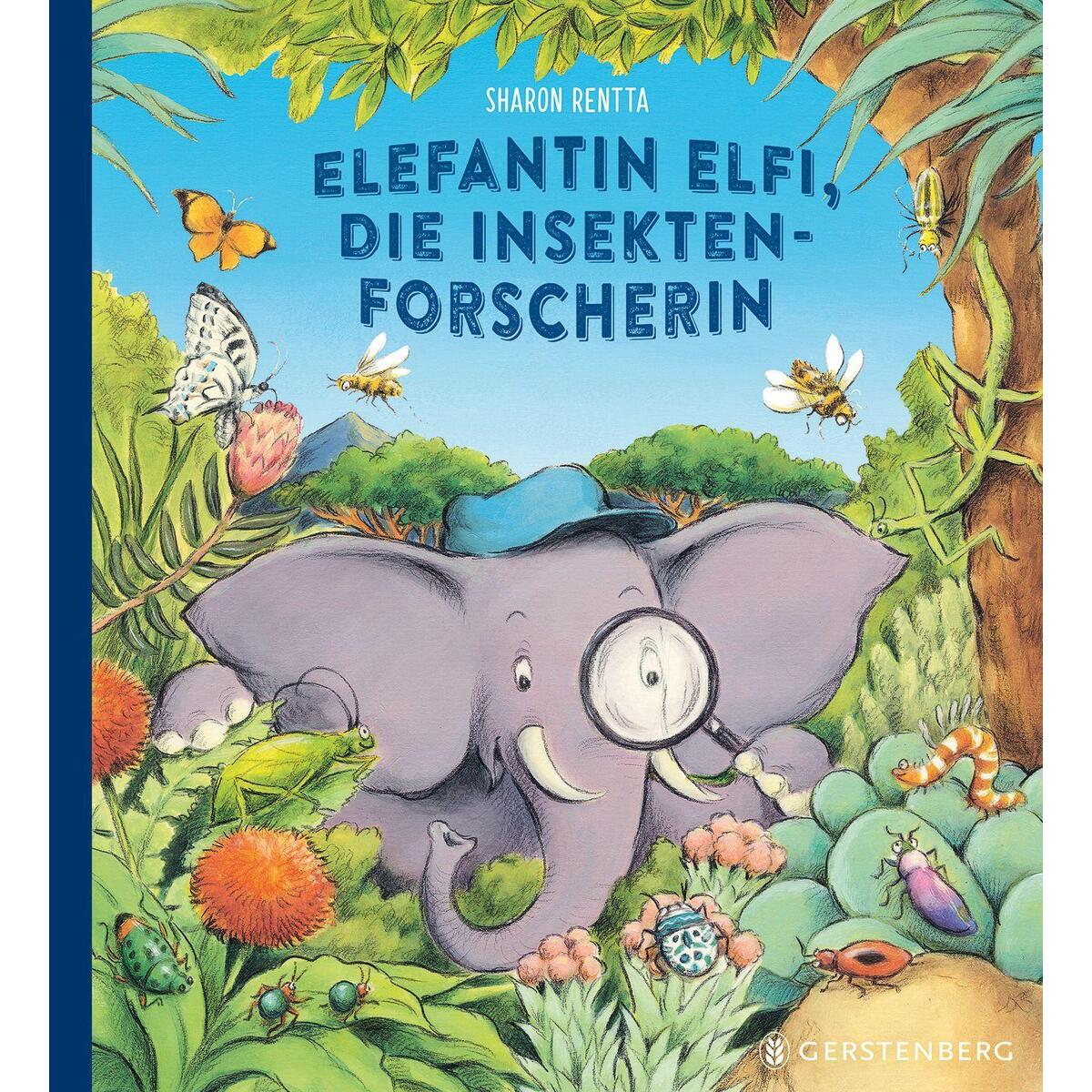 Elefantin Elfi, die Insektenforscherin von Gerstenberg Verlag