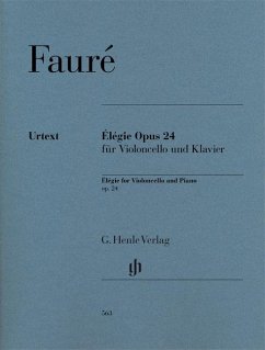 Élégie Opus 24 für Violoncello und Klavier von Henle