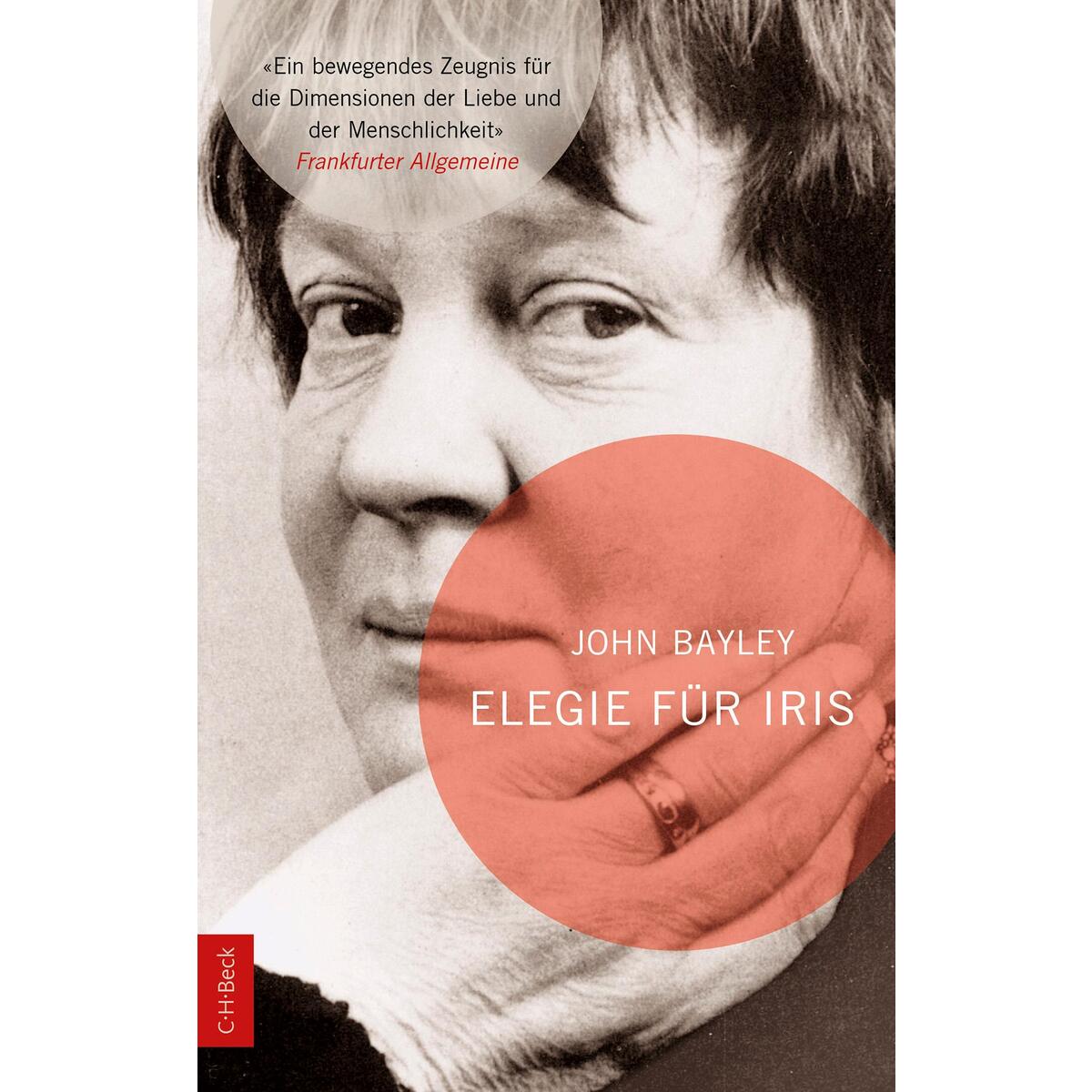 Elegie für Iris Elegie für Iris von C.H. Beck