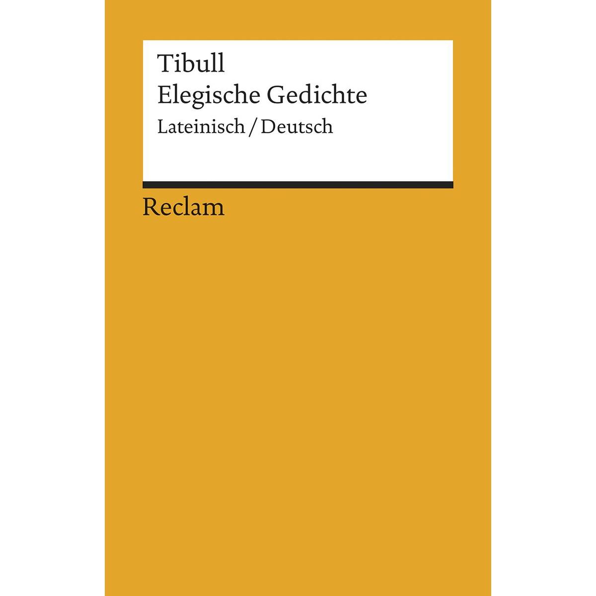 Elegische Gedichte Elegische Gedichte von Reclam Philipp Jun.