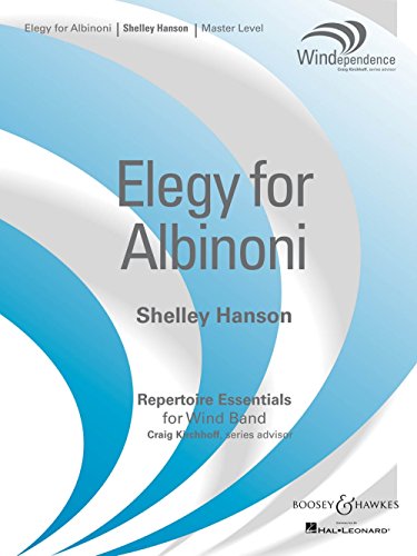 Elegy for Albinoni: Master Level. Blasorchester. Partitur. von Boosey & Hawkes, New York