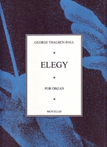 Elegy for Organ von Novello & Company