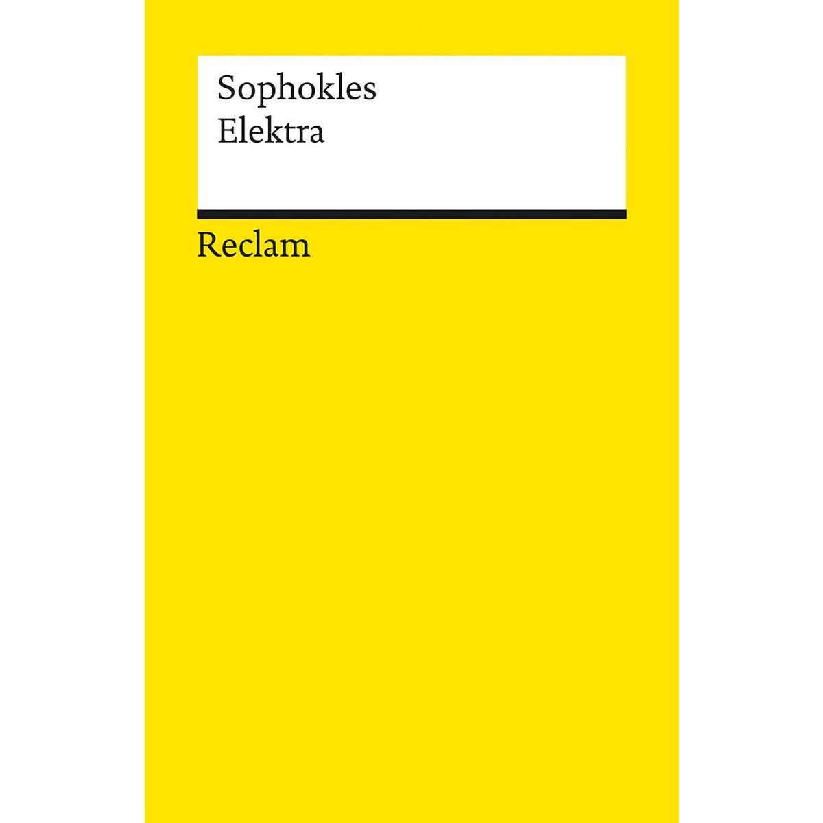 Elektra Elektra von Reclam Philipp Jun.