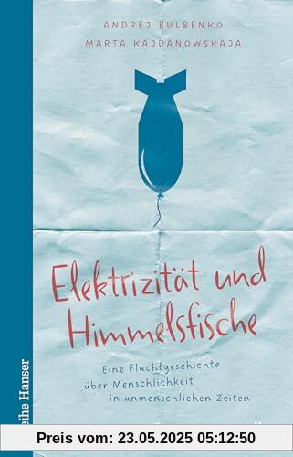 Elektrizität und Himmelsfische