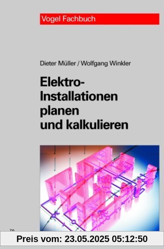 Elektro-Installationen planen und kalkulieren