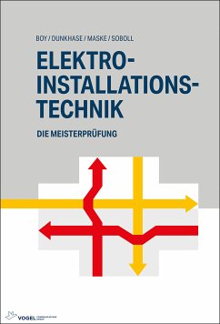 Elektro-Installationstechnik (eBook, PDF) von Vogel Communications Group GmbH & Co. KG