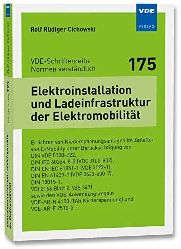 Elektroinstallation und Ladeinfrastruktur der Elektromobilität: Errichten von Niederspannungsa...